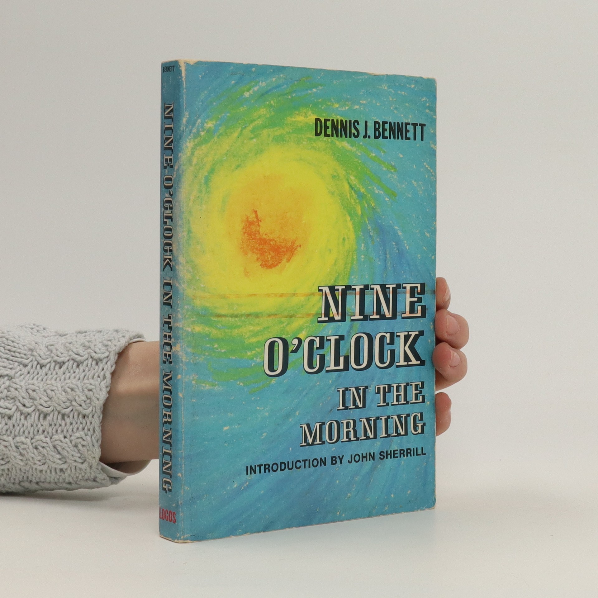 Nine O'Clock In The Morning Dennis J. knihobot.cz