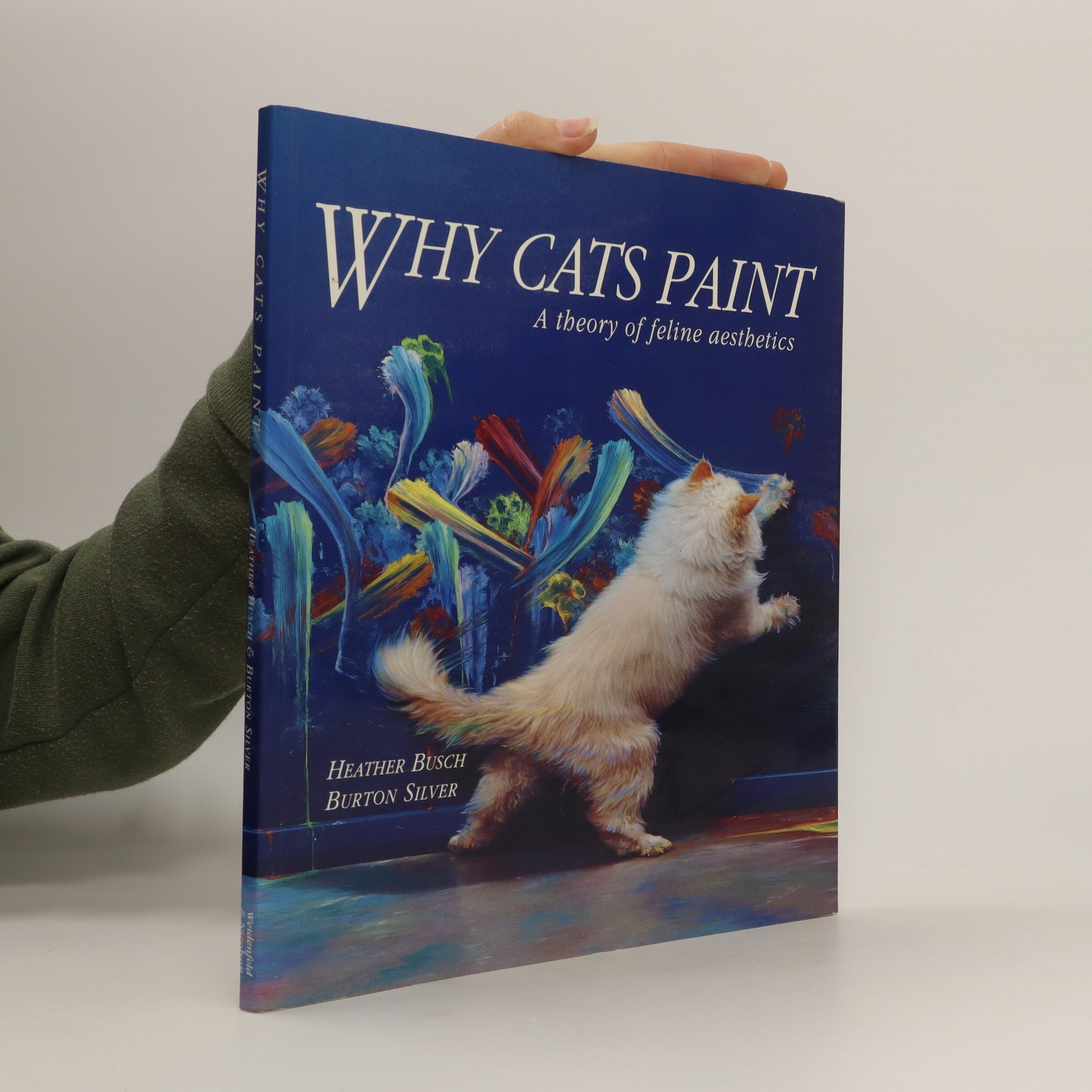 Why cats paint a theory of feline aesthetics Busch, Heather