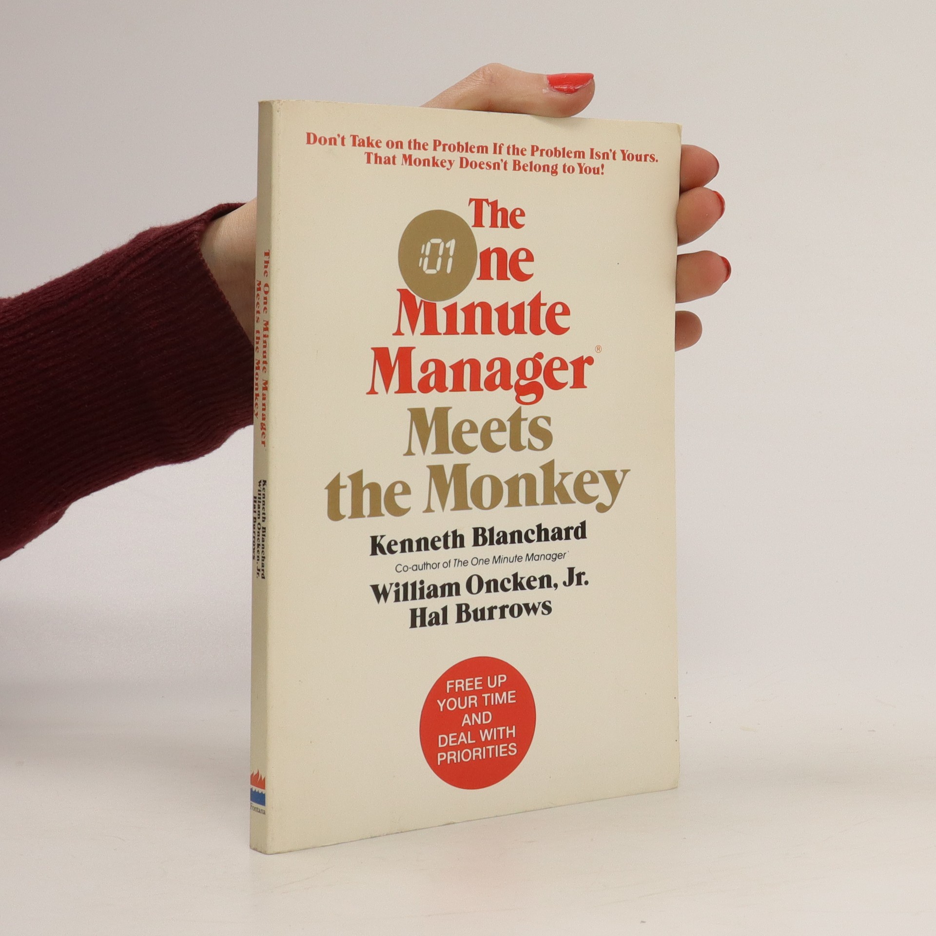 The One Minute Manager, Meets the monkey - kolektiv - knihobot.cz