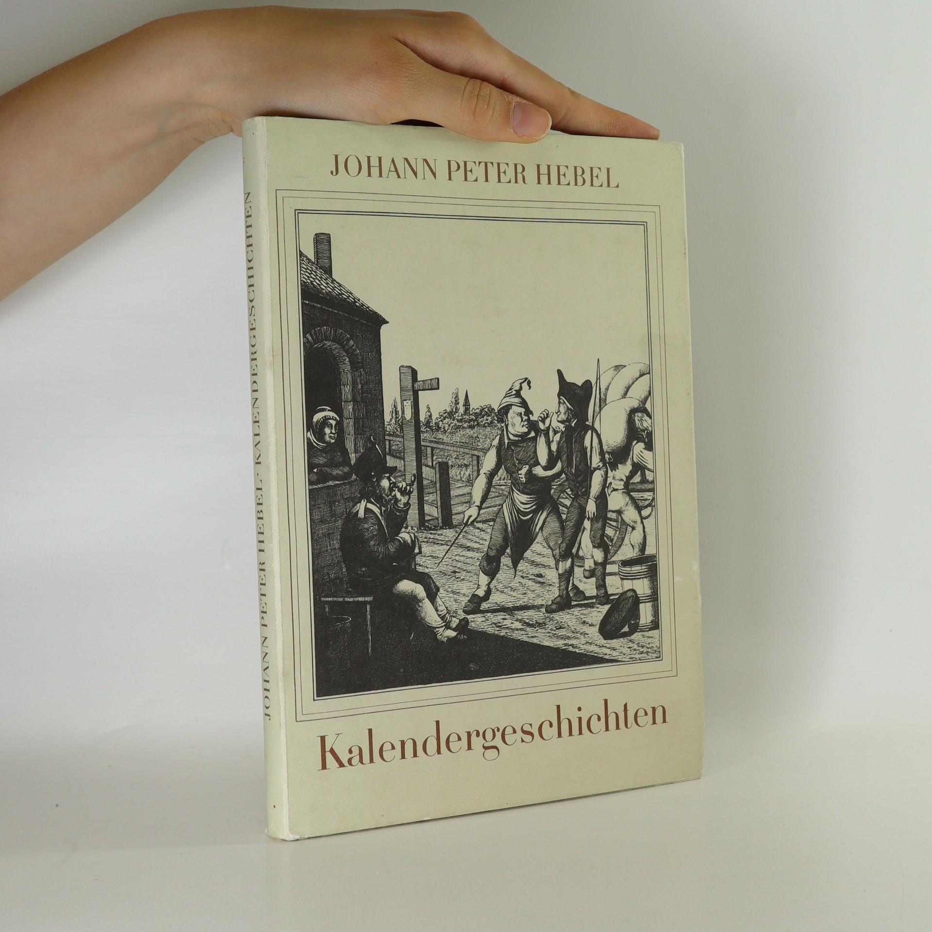 Kalendergeschichten Von Johann Peter Hebel Klassenarbeit Klasse 7 Kalendergeschichten - Hebel, Johann Peter - knihobot.cz