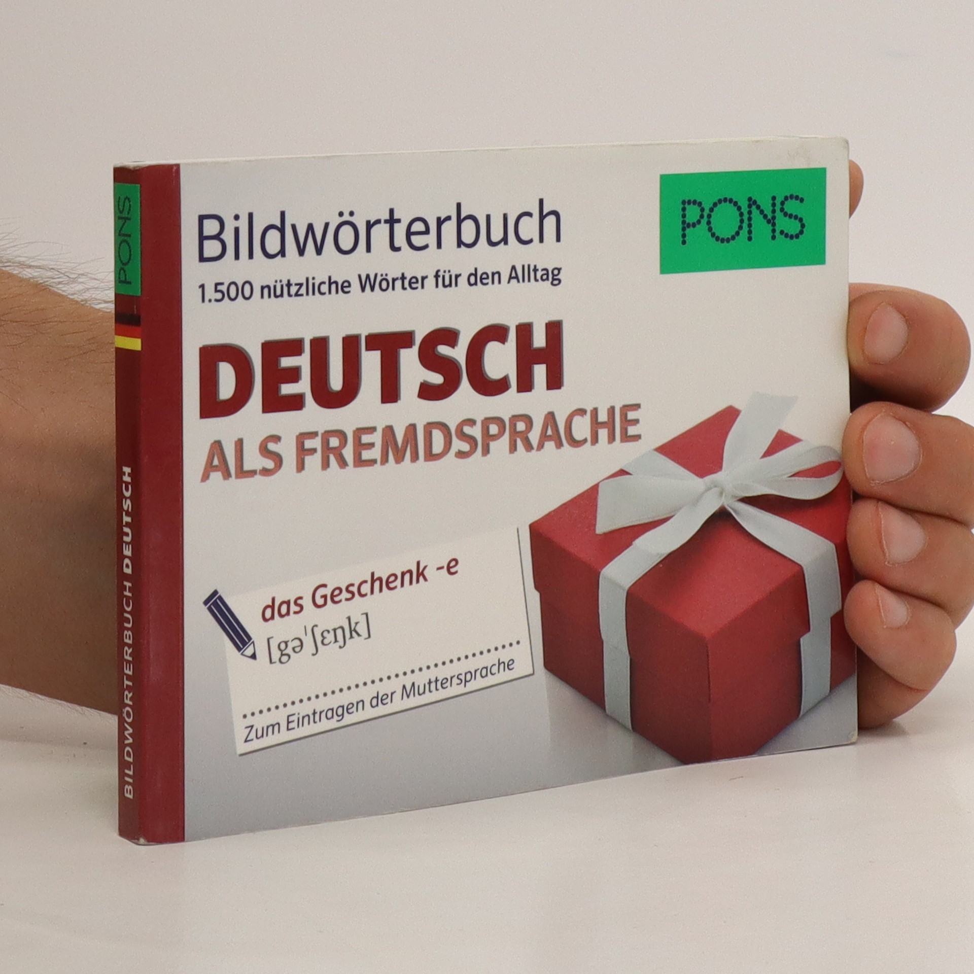 Deutsch als Fremdsprache : 1.500 nützliche Wörter für den Alltag