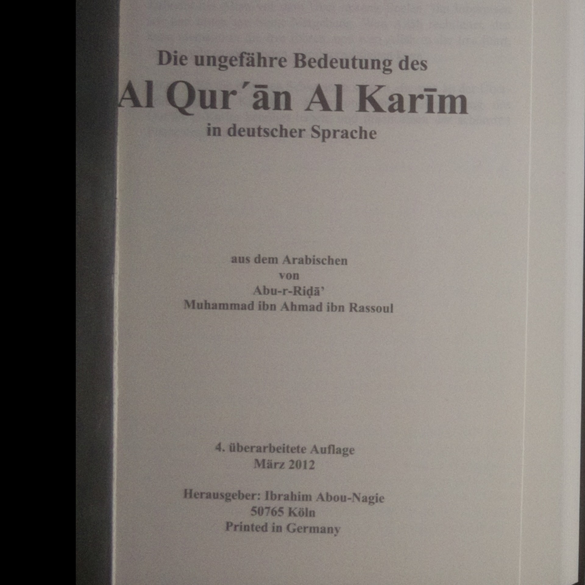Al-Quran Al-Karim (Und seine ungefähre Bedeutung in deutscher Sprache ...