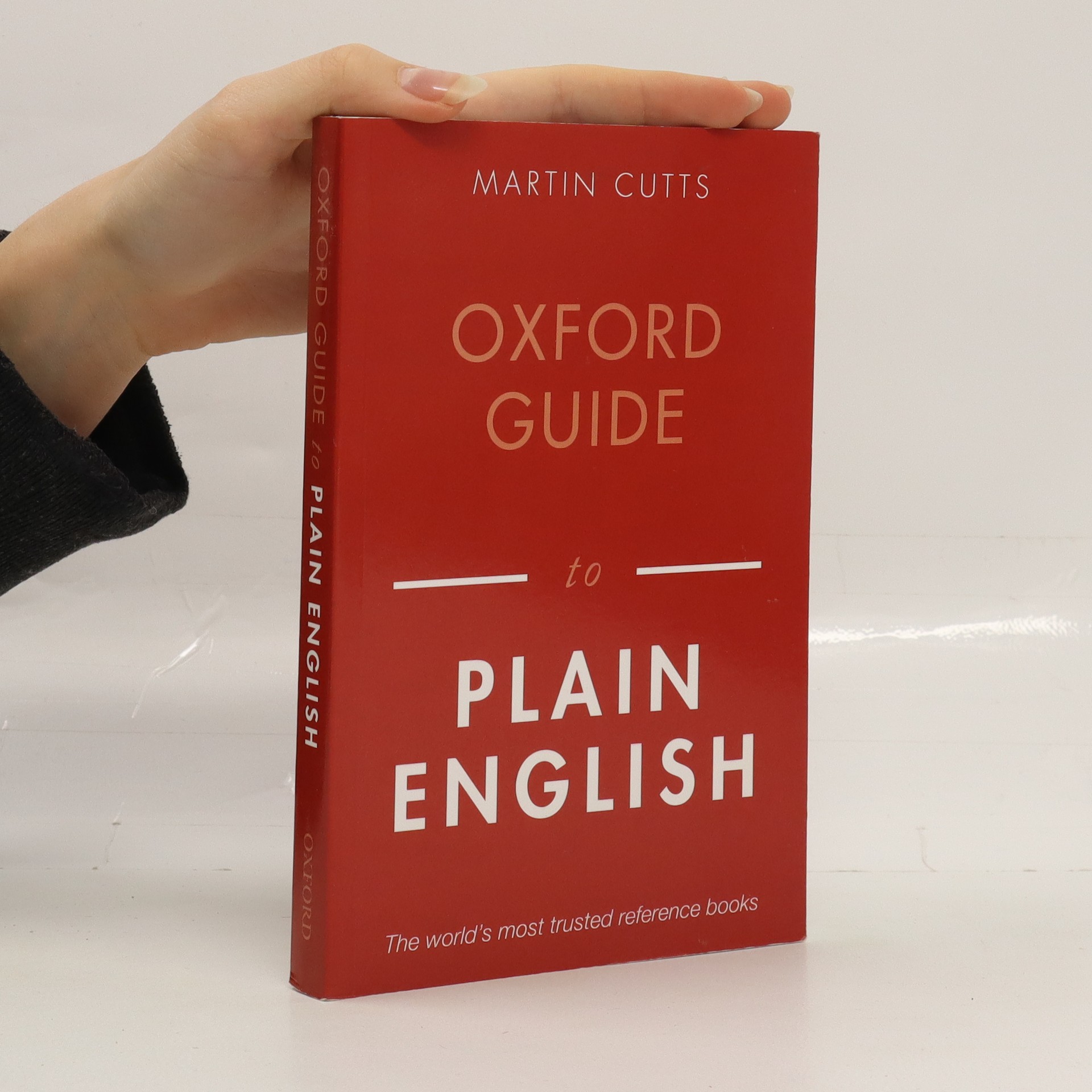 Cutts Guide Oxford guide to plain English - Cutts, Martin - knihobot.cz