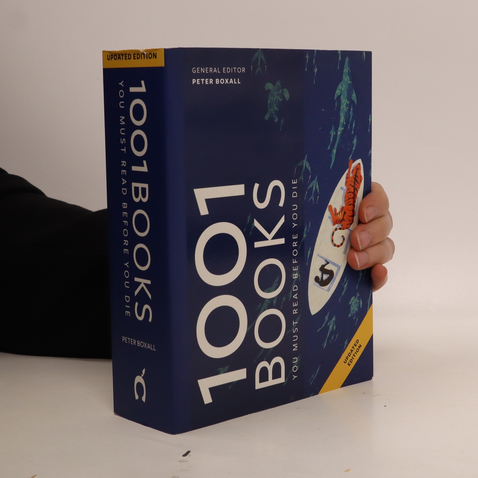 1001 Books You Must Read Before You Die Boxall, Peter knihobot.cz