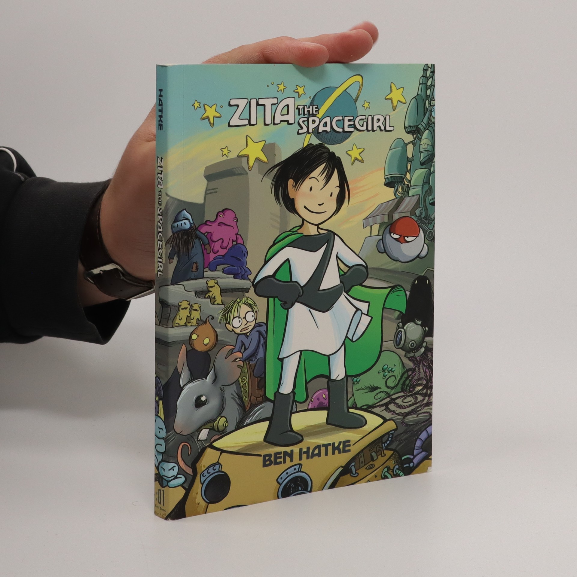 Zita the Spacegirl - Hatke, Ben - knihobot.cz